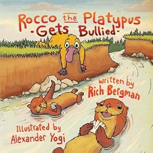 Imagen del vendedor de Rocco the Platypus Gets Bullied (Paperback or Softback) a la venta por BargainBookStores