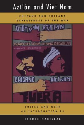 Bild des Verkufers fr Aztlan and Viet Nam, 4: Chicano and Chicana Experiences of the War (Paperback or Softback) zum Verkauf von BargainBookStores