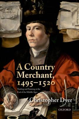 Immagine del venditore per A Country Merchant, 1495-1520: Trading and Farming at the End of the Middle Ages (Paperback or Softback) venduto da BargainBookStores