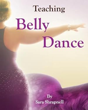 Seller image for Teaching Belly Dance (Paperback or Softback) for sale by BargainBookStores