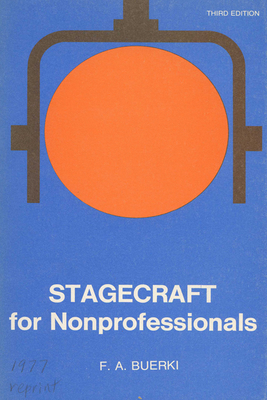 Immagine del venditore per Stagecraft for Nonprofessionals (Paperback or Softback) venduto da BargainBookStores