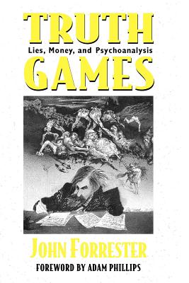Imagen del vendedor de Truth Games: Lies, Money, and Psychoanalysis (Paperback or Softback) a la venta por BargainBookStores