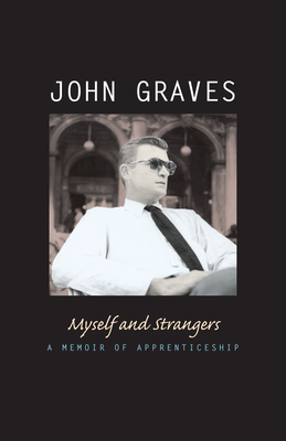 Seller image for Myself and Strangers: A Memoir of Apprenticeship (Paperback or Softback) for sale by BargainBookStores