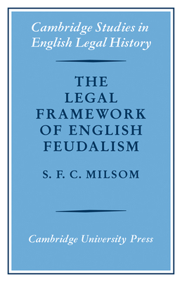 Immagine del venditore per The Legal Framework of English Feudalism: The Maitland Lectures Given in 1972 (Paperback or Softback) venduto da BargainBookStores