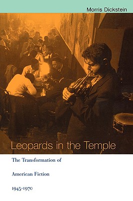 Bild des Verkufers fr Leopards in the Temple: The Transformation of American Fiction, 1945-1970 (Paperback or Softback) zum Verkauf von BargainBookStores