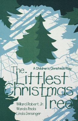 Seller image for The Littlest Christmas Tree: A Children's Christmas Play (Paperback or Softback) for sale by BargainBookStores