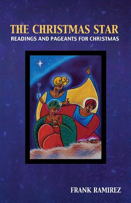 Seller image for The Christmas Star: Readings and Pageants for Christmas (Paperback or Softback) for sale by BargainBookStores