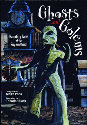Seller image for Ghosts and Golems: Haunting Tales of the Supernatural (Revised) (Paperback or Softback) for sale by BargainBookStores