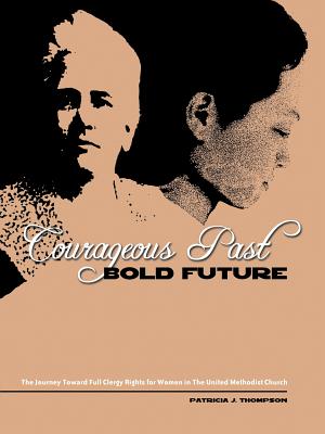 Seller image for Courageous Past-Bold Future (Paperback or Softback) for sale by BargainBookStores