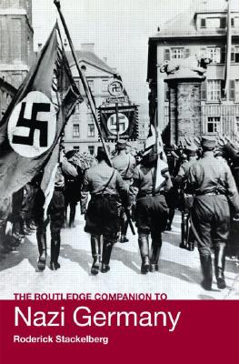 Immagine del venditore per The Routledge Companion to Nazi Germany (Paperback or Softback) venduto da BargainBookStores
