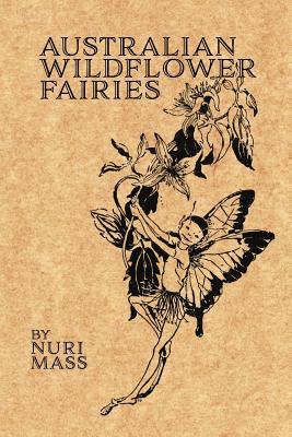 Imagen del vendedor de Australian Wildflower Fairies (Paperback or Softback) a la venta por BargainBookStores