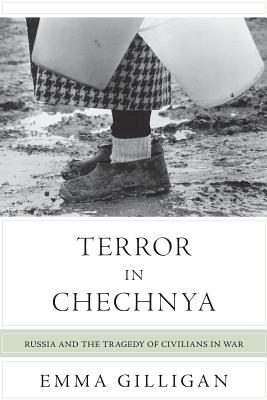 Imagen del vendedor de Terror in Chechnya: Russia and the Tragedy of Civilians in War (Paperback or Softback) a la venta por BargainBookStores