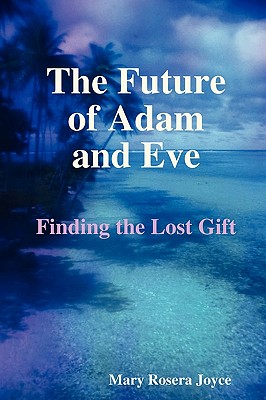 Seller image for The Future of Adam and Eve (Paperback or Softback) for sale by BargainBookStores