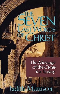 Seller image for Seven Last Words of Christ (Paperback or Softback) for sale by BargainBookStores