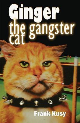 Seller image for Ginger the Gangster Cat (Paperback or Softback) for sale by BargainBookStores