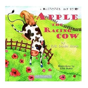 Seller image for Apple The racing cow, A valentines day story (Paperback or Softback) for sale by BargainBookStores