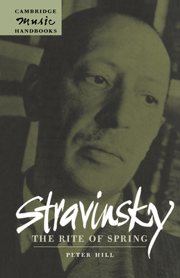 Imagen del vendedor de Stravinsky: The Rite of Spring (Paperback or Softback) a la venta por BargainBookStores