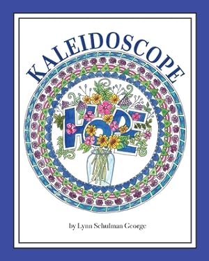 Image du vendeur pour Kaleidoscope Hope (Paperback or Softback) mis en vente par BargainBookStores