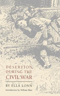 Imagen del vendedor de Desertion During the Civil War (Paperback or Softback) a la venta por BargainBookStores