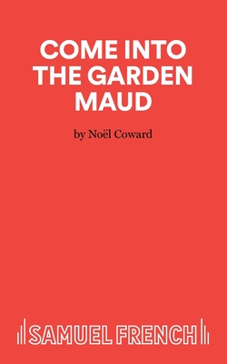 Immagine del venditore per Come Into The Garden Maud - A Light Comedy (Paperback or Softback) venduto da BargainBookStores