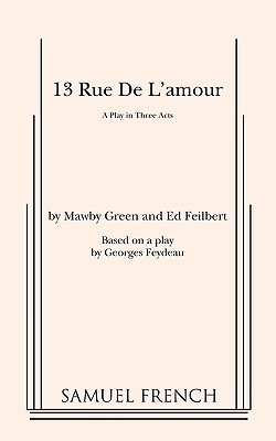 Seller image for 13 Rue de l'Amour (Paperback or Softback) for sale by BargainBookStores