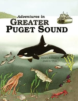 Immagine del venditore per Adventures In Greater Puget Sound (Paperback or Softback) venduto da BargainBookStores