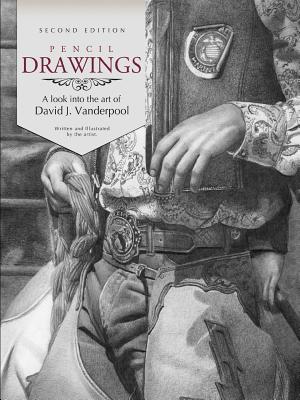 Image du vendeur pour Pencil Drawings - A look into the art of David J. Vanderpool (Paperback or Softback) mis en vente par BargainBookStores