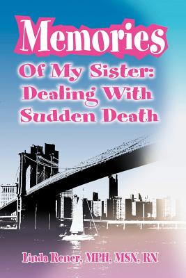 Seller image for Memories of My Sister: Dealing with Sudden Death (Paperback or Softback) for sale by BargainBookStores