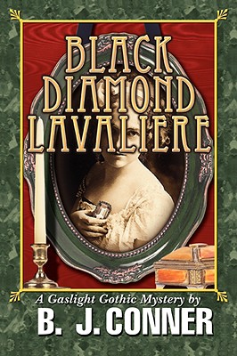 Bild des Verkufers fr Black Diamond Lavaliere: A Gaslight Gothic Mystery (Paperback or Softback) zum Verkauf von BargainBookStores