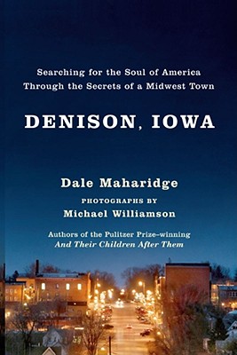 Imagen del vendedor de Denison, Iowa: Searching for the Soul of America Through the Secrets of a Midwest Town (Paperback or Softback) a la venta por BargainBookStores