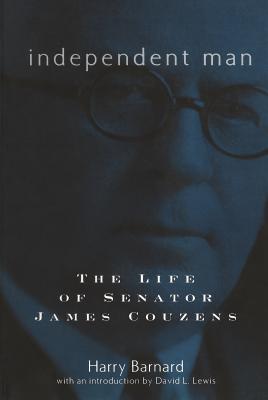 Seller image for Independent Man: The Life of Senator James Couzens (Paperback or Softback) for sale by BargainBookStores