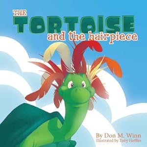 Imagen del vendedor de The Tortoise and the Hairpiece (Paperback or Softback) a la venta por BargainBookStores