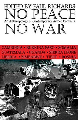 Immagine del venditore per No Peace, No War: An Anthropology of Contemporary Armed Conflicts (Paperback or Softback) venduto da BargainBookStores