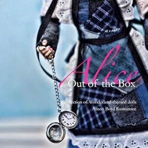 Immagine del venditore per Alice: Out of the Box: A collection of Wonderland-themed dolls (Paperback or Softback) venduto da BargainBookStores