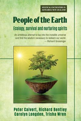 Bild des Verkufers fr People of the Earth: Ecology, survival and nurturing spirits (Paperback or Softback) zum Verkauf von BargainBookStores