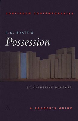 Immagine del venditore per A.S. Byatt's Possession: A Reader's Guide (Paperback or Softback) venduto da BargainBookStores