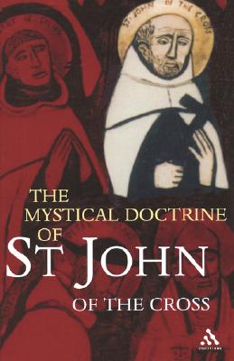 Immagine del venditore per The Mystical Doctrine of St. John of the Cross (Paperback or Softback) venduto da BargainBookStores