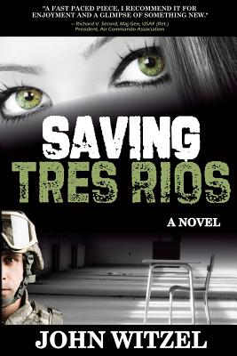 Seller image for Saving Tres Rios (Paperback or Softback) for sale by BargainBookStores