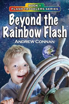 Seller image for Beyond the Rainbow Flash: Book 1 in the Flash Travelers Series (Paperback or Softback) for sale by BargainBookStores