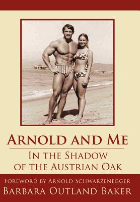 Image du vendeur pour Arnold and Me: In the Shadow of the Austrian Oak (Hardback or Cased Book) mis en vente par BargainBookStores