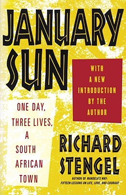 Seller image for January Sun: One Day, Three Lives, a South African Town (Paperback or Softback) for sale by BargainBookStores