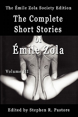 Immagine del venditore per The Complete Short Stories of Emile Zola, Volume 3 (Paperback or Softback) venduto da BargainBookStores