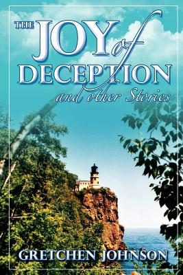 Immagine del venditore per The Joy of Deception and Other Stories (Paperback or Softback) venduto da BargainBookStores