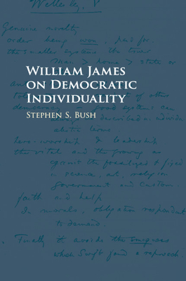 Seller image for William James on Democratic Individuality (Paperback or Softback) for sale by BargainBookStores