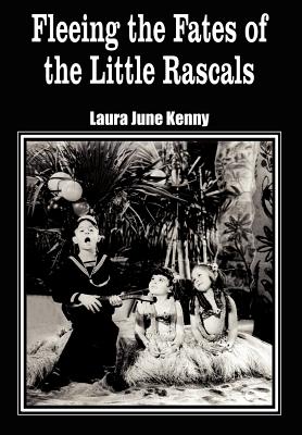 Seller image for Fleeing the Fates of the Little Rascals (Hardback or Cased Book) for sale by BargainBookStores