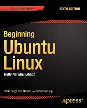 Seller image for Beginning Ubuntu Linux: Natty Narwhal Edition (Paperback or Softback) for sale by BargainBookStores