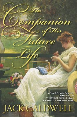 Seller image for The Companion of His Future Life (Paperback or Softback) for sale by BargainBookStores