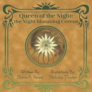 Imagen del vendedor de Queen of the Night: The Night-blooming Cereus (Paperback or Softback) a la venta por BargainBookStores