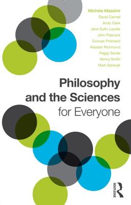 Bild des Verkufers fr Philosophy and the Sciences for Everyone (Paperback or Softback) zum Verkauf von BargainBookStores
