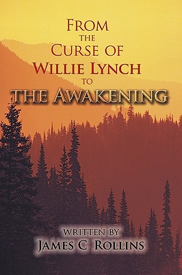 Imagen del vendedor de From the Curse of Willie Lynch to the Awakening (Paperback or Softback) a la venta por BargainBookStores
